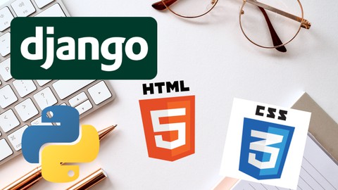 Python Django3 + HTML5 CSS3 実践コース　画像付きブログシステムを10時間で制作